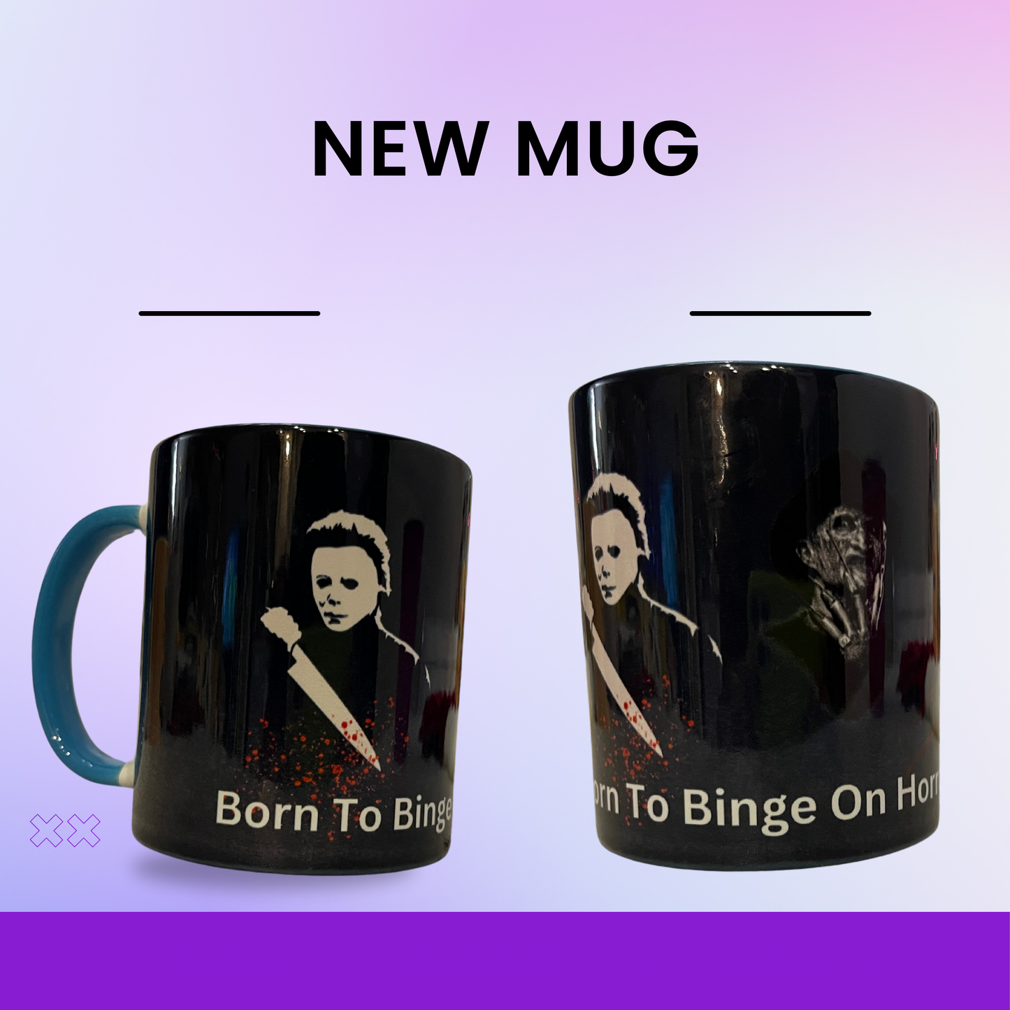Freddy and Michael Born to Binge on Horror Mug